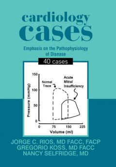 Cardiology Cases: 40 Cases