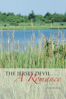 The Jersey Devil . . . a Romance