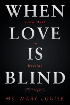 When Love Is Blind