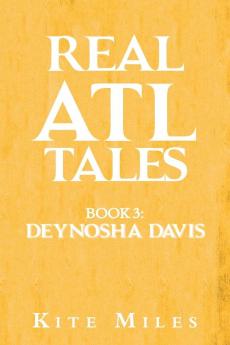 Real Atl Tales: Book 3