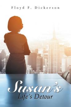 Susan'S Life'S Detour