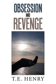 Obsession and Revenge