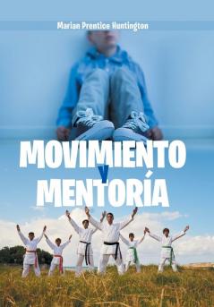 Movimiento Y Mentor��a