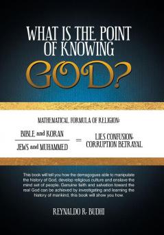 What Is the Point of Knowing God?