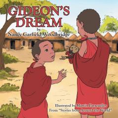 Gideon's Dream: From Stories from Around the World