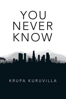 You Never Know
