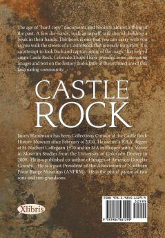 Castle Rock: An Architectural & Historical Walking Tour