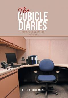 The Cubicle Diaries