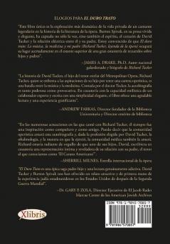 El Duro Trato: La Música La Medicina Y Mi Padre (Richard Tucker Leyenda De La Ópera)