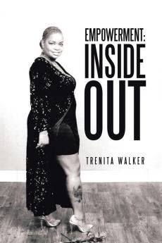 Empowerment: Inside Out