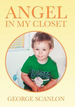 Angel in My Closet