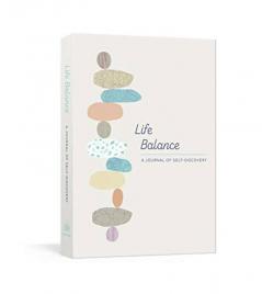 Life Balance A Journal of Self-Discovery