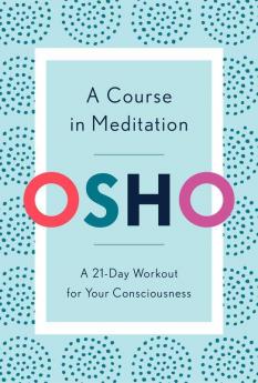 A Course in Meditation