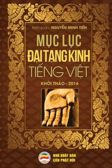 Mục lục Đại Tạng Kinh Tiếng Việt: Bản khởi thảo năm 2016