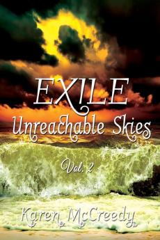 Exile: Unreachable Skies Vol. 2