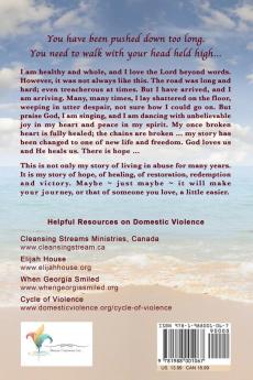 Walking Tall: Healing from Domestic Violence Abuse and Trauma