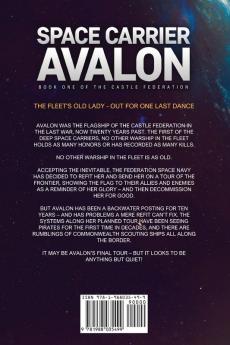 Space Carrier Avalon: Castle Federation Book 1