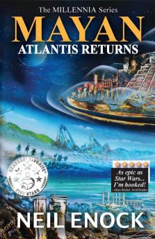 MAYAN - Atlantis Returns: 1 (Millennia)