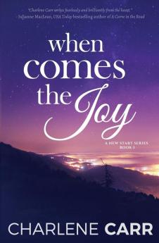 When Comes The Joy: 1 (New Start)