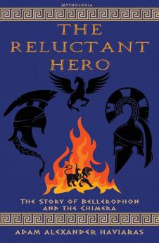 The Reluctant Hero