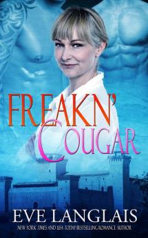 Freakn' Cougar: 6 (Freakn' Shifters)