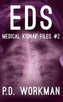 Eds: 2 (Medical Kidnap Files)