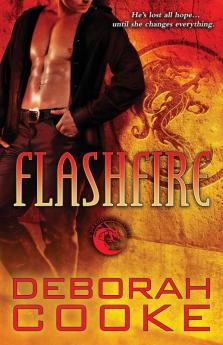 Flashfire: A Dragonfire Novel: 8 (Dragonfire Novels)