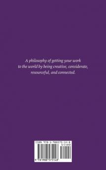 Your Music and People: creative and considerate fame