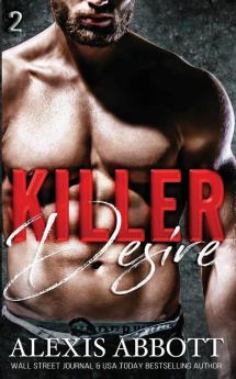 Killer Desire: 2 (Killer Trilogy)