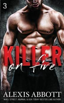 Killer on Fire: 3 (Killer Trilogy)