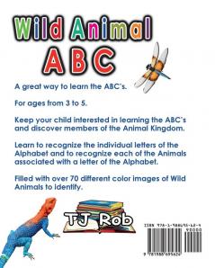 Wild Animal ABC: Learning your ABC (Age 3 to 5) (Learning the Alphabet)