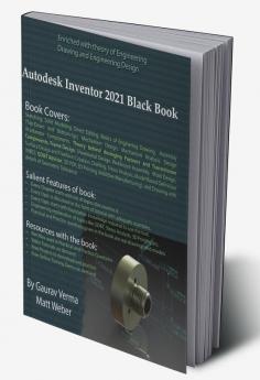 Autodesk Inventor 2021 Black Book