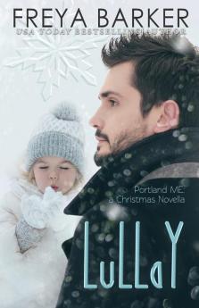 LuLLaY: Portland ME: a Christmas Novella: 4.5