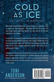 Cold as Ice: A thrilling novel of Romance and Suspense: 5 (Cold Justice(r) - The Negotiators)