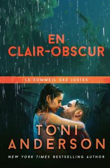 En clair-obscur: Romance à suspense - FBI: 5 (Le Sommeil Des Justes)