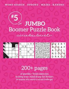 Jumbo Boomer Puzzle Book #5: 200+ pages of puzzles & brain exercises to keep your mind sharp for Seniors