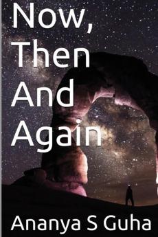 Now Then and Again