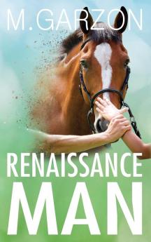 Renaissance Man: 3 (Blaze of Glory)