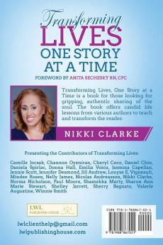 Transforming Lives One Story at a Time: Powerful Stories of Success & Inspiration