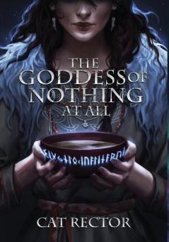 The Goddess of Nothing At All: 1 (Unwritten Runes)