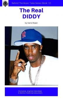 The Real Diddy: 12 (Behind the Music Tales)