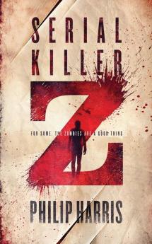 Serial Killer Z: 2