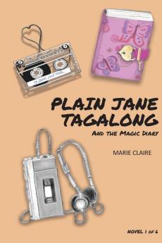 Plain Jane Tagalong and the Magic Diary (NOVEL)