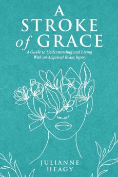 A Stroke of Grace