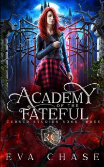 Academy of the Fateful: 3 (Cursed Studies)