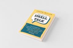 The Art of Small Talk