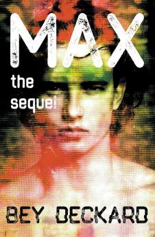 Max the Sequel