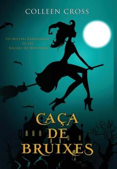 Ca��a de bruixes