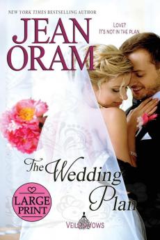 The Wedding Plan: A Marriage of Convenience Secret Love: 3 (Veils and Vows)