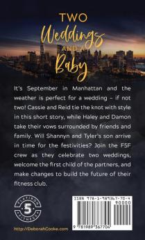 Two Weddings & a Baby: 5 (Flatiron Five Fitness)